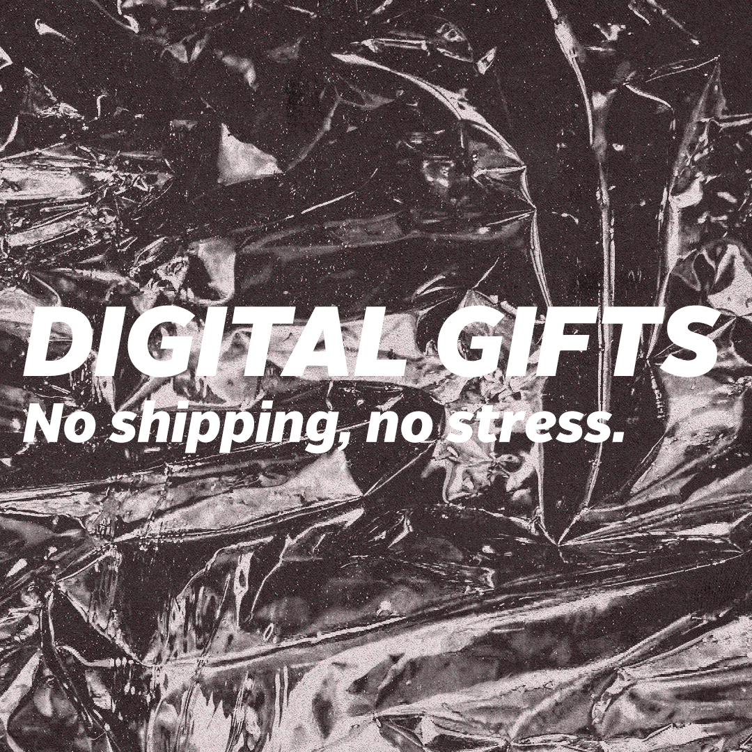 Digital Gifts